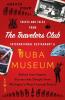 Tastes and Tales from the Travelers Club International Restaurant & Tuba Museum: Dishes that Inspire Stories that Delight from Michigan's Most Unusual Eatery
