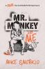 Mr. Monkey and Me: A Real Survival Guide for Entrepreneurs