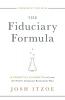 The Fiduciary Formula: 6 Essential Elements to Create the Perfect Corporate Retirement Plan
