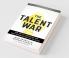 The Talent War