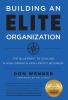 Building an Elite Organization