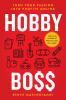 Hobby Boss: Turn Your Passion Into Profits Online