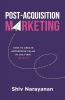 Post-Acquisition Marketing