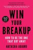 Win Your Breakup