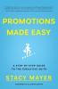 Promotions Made Easy: A Step-by-Step Guide to the Executive Suite