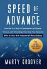 Speed of Advance: How the U.S. Navy's Convergence of People Process and Technology Can Help Your Business Win in the 4th Industrial Revolution