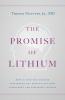 The Promise of Lithium