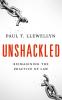 Unshackled