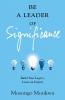 Be a Leader of Significance