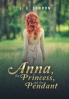 Anna the Princess and the Pendant