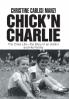 Chick'N Charlie