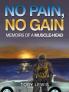 No Pain No Gain