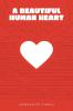 A Beautiful Human Heart
