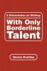 A Dissertation on Writing