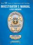 Investigator's Manual: A Field Guidebook