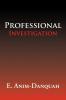 Professional Investigation