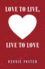 Love to Live Live to Love