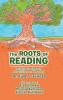 The Roots of Reading