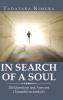 In Search of a Soul: 250 Questions and Answers (Tamashii No Tankyu)