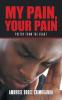 My Pain Your Pain