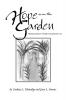 Hope is in the Garden