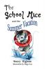 The School Mice and the Summer Vacation