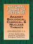 Natural Forms of Defense Against Biological Chemical and Nuclear Threats