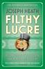 Filthy Lucre