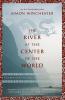 River At The Center Of The World The