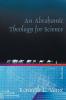 An Abrahamic Theology for Science