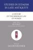 A History of the Mishnaic Law of Women Part 2