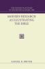 Modern Research as Illustrating the Bible: The Schweich Lectures 1908 (Schweich Lectures of the British Academy)