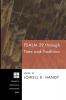 Psalm 29 Through Time and Tradition: 110 (Princeton Theological Monograph Series)