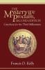 The Mystery We Proclaim Second Edition: Catechesis for the Third Millennium