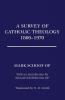 A Survey of Catholic Theology 1800-1970