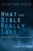 What the Bible Really Says?: Breaking the Apocalypse Code