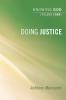 Doing Justice: 04 (Knowing God)