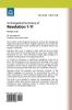An Exegetical Summary of Revelation 1-11 2nd Edition