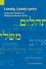 Lovely Lively Lyrics: Selected Studies in Biblical Hebrew Verse