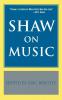 Shaw on Music