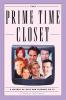 Prime Time Closet
