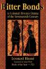 Bitter Bonds: A Colonial Divorce Drama of the Seventeenth Century