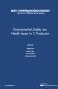Environmental Safety and Health Issues in IC Production