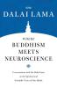 Where Buddhism Meets Neuroscience