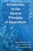 Introduction to the General Principles of Aquaculture
