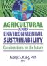 Agricultural and Environmental Sustainability