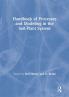 Handbook of Processes and Modeling in the Soil-Plant System