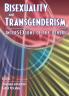 Bisexuality and Transgenderism
