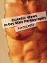 Eclectic Views on Gay Male Pornography