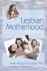 Lesbian Motherhood